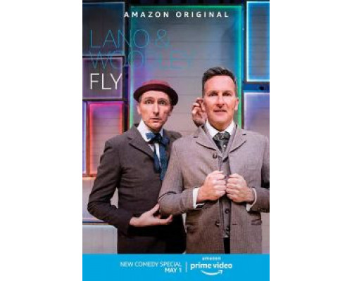 Lano & Woodley: Fly  (фильм 2020) смотреть онлайн