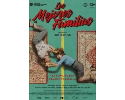 Las mejores familias  (фильм 2020) смотреть онлайн