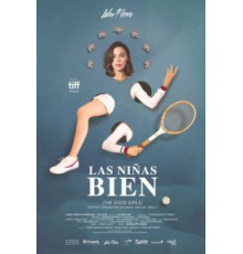 Las niñas bien (2018)