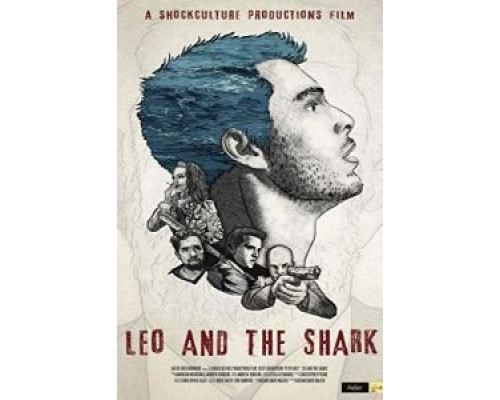 Leo and the Shark  (фильм 2019) смотреть онлайн