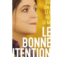 Les bonnes intentions (2018)