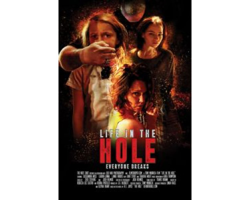 Life in the Hole  (фильм 2017) смотреть онлайн