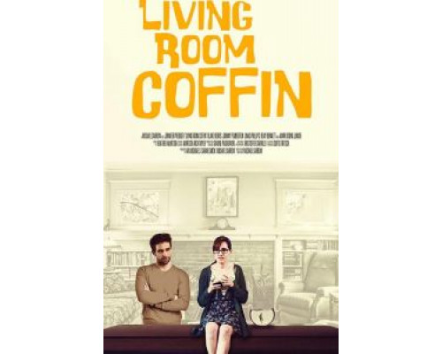 Living Room Coffin  (фильм 2018) смотреть онлайн