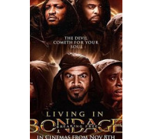 Living in Bondage: Breaking Free (2020)