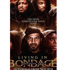 Living in Bondage: Breaking Free (2020)