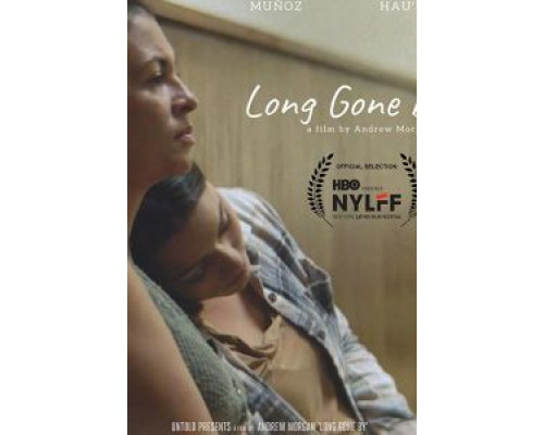 Long Gone By  (фильм 2019) смотреть онлайн