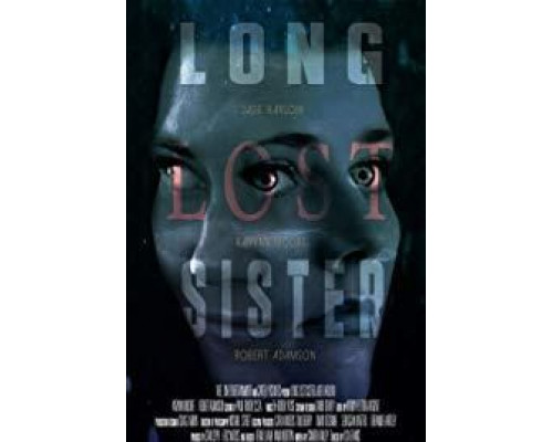 Long Lost Sister  (фильм 2020) смотреть онлайн