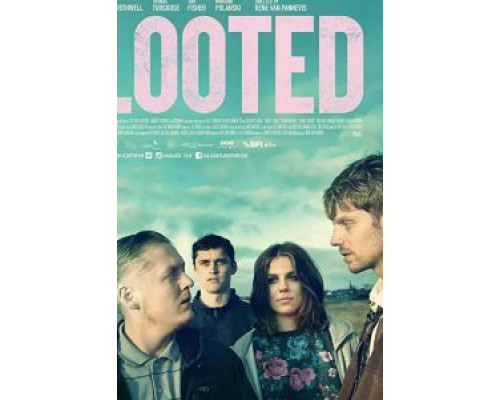 Looted  (фильм 2019) смотреть онлайн