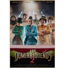 Los Domirriqueños 2 (2019)