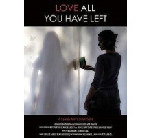 Love All You Have Left (2017)