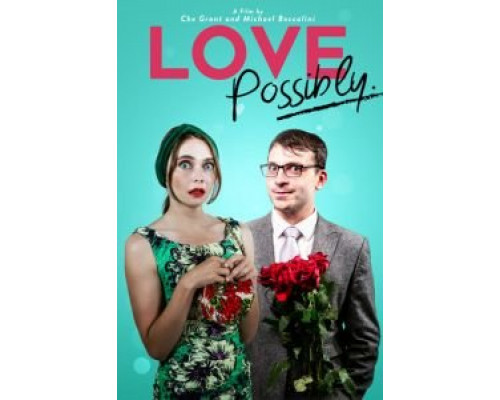 Love Possibly  (фильм 2018) смотреть онлайн
