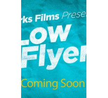 Low Flyers (2019)