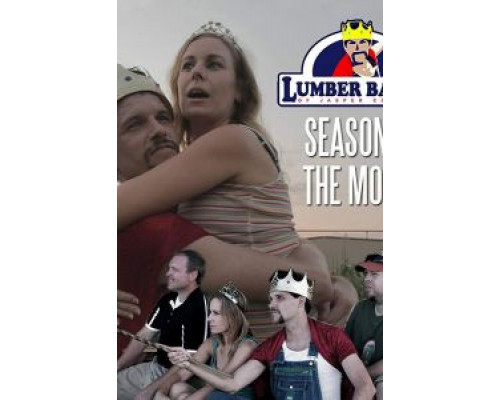 Lumber Baron: Season Two - The Movie  (фильм 2019) смотреть онлайн