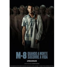 M8 - Quando a Morte Socorre a Vida (2019)