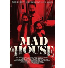 Mad House (2019)