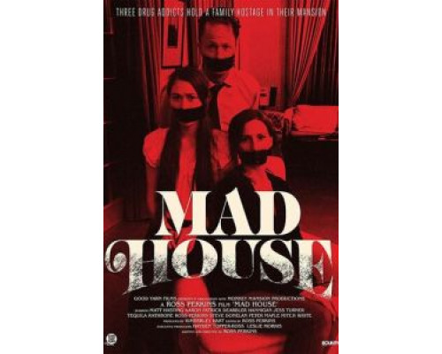 Mad House  (фильм 2019) смотреть онлайн