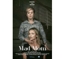 Mad Mom (2019)