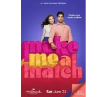 Make Me a Match (2023)