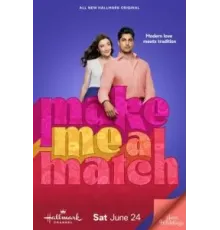 Make Me a Match (2023)