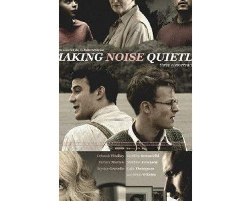 Making Noise Quietly  (фильм 2019) смотреть онлайн