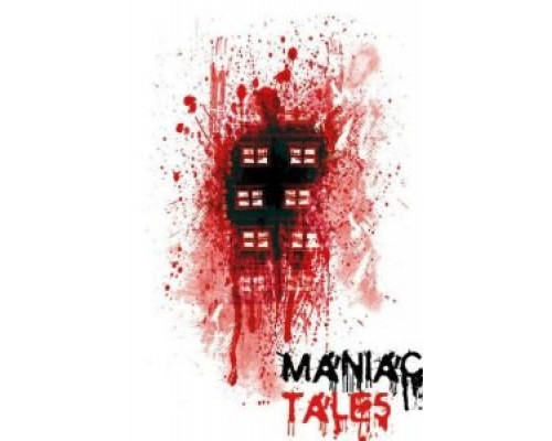 Maniac Tales  (фильм 2016) смотреть онлайн