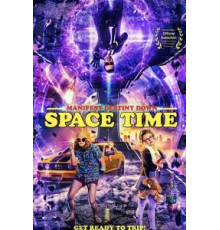 Manifest Destiny Down: Spacetime (2019)