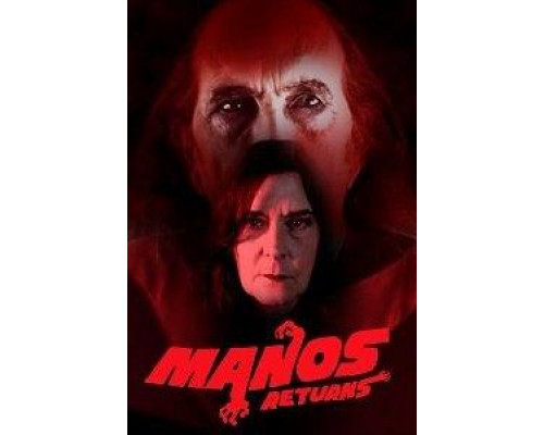 Manos Returns  (фильм 2018) смотреть онлайн