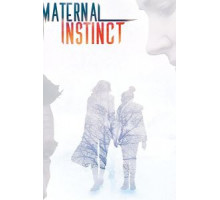 Maternal Instinct (2017)