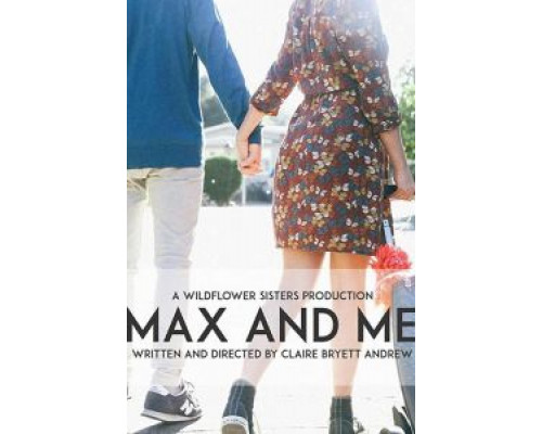 Max and Me  (фильм 2020) смотреть онлайн