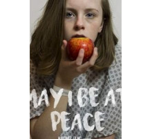May I Be at Peace (2018)