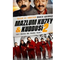 Mazlum Kuzey & Kuddusi 2 La! Kasada Para Var! (2019)