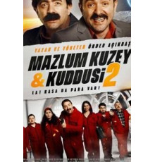 Mazlum Kuzey & Kuddusi 2 La! Kasada Para Var! (2019)