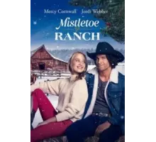 Mistletoe Ranch (2022)