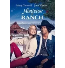Mistletoe Ranch (2022)