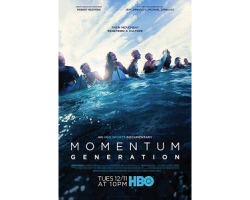 Momentum Generation  (фильм 2018) смотреть онлайн