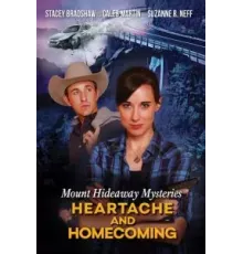 Mount Hideaway Mysteries: Heartache and Homecoming (2022)