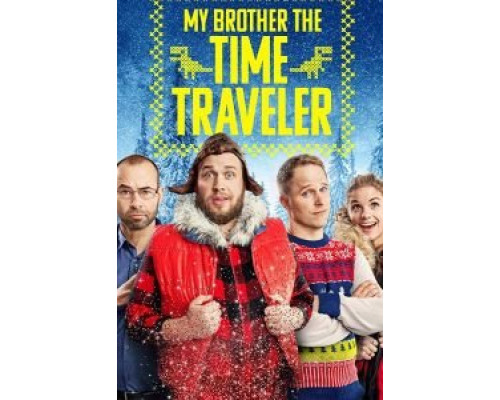 My Brother the Time Traveler  (фильм 2017) смотреть онлайн
