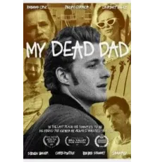 My Dead Dad (2022)