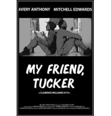 My Friend, Tucker (2019)