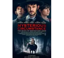 Mysterious Circumstance: The Death of Meriwether Lewis (2022)