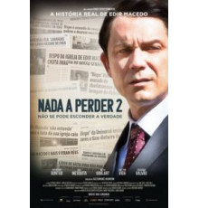 Nada a Perder 2 (2019)