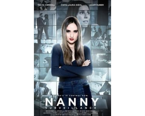 Nanny Surveillance  (фильм 2018) смотреть онлайн