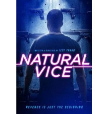 Natural Vice (2018)