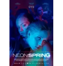 Neon Spring (2022)
