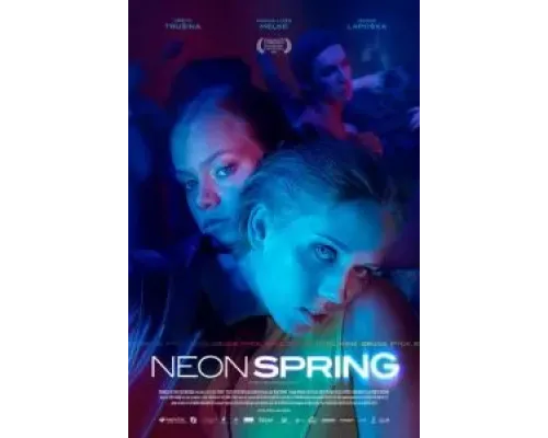 Neon Spring  (фильм 2022) смотреть онлайн