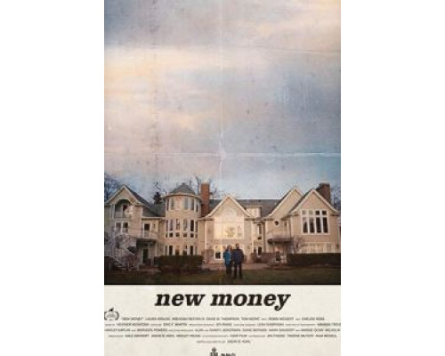 New Money  (фильм 2017) смотреть онлайн