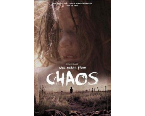 Nine Meals from Chaos  (фильм 2018) смотреть онлайн
