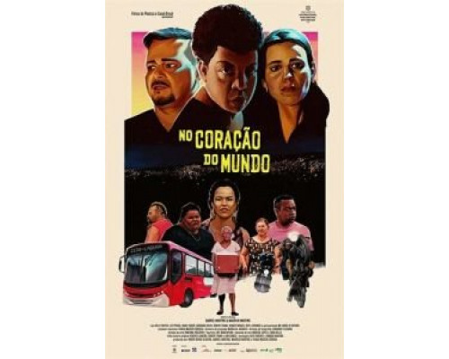 No Coração do Mundo  (фильм 2019) смотреть онлайн