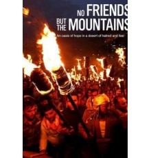 No Friends but the Mountains (2017)