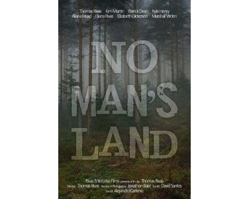 No Mans Land  (фильм 2017) смотреть онлайн